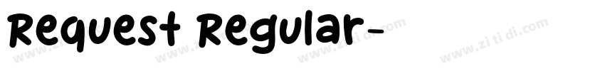 Request Regular字体转换